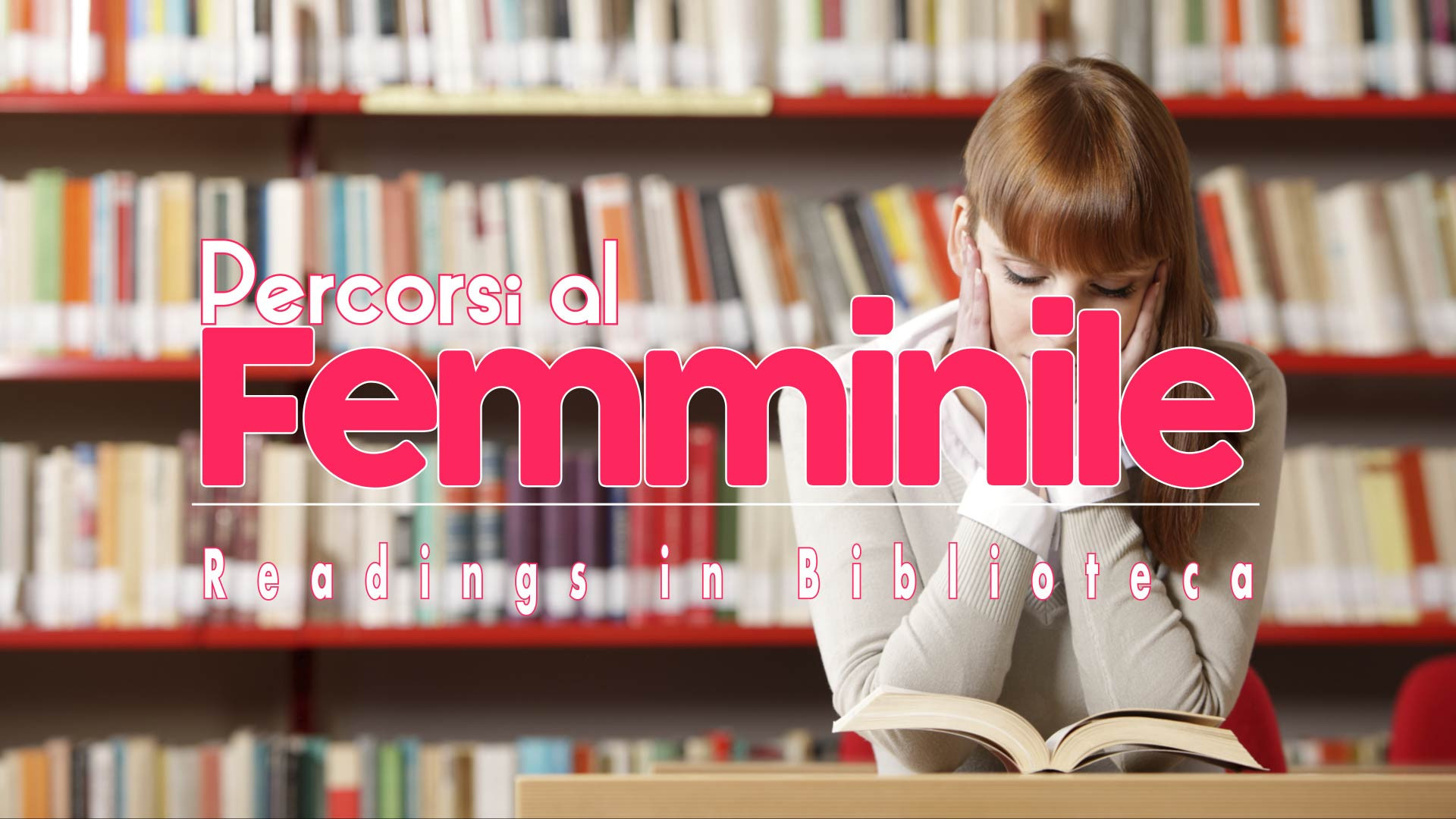 TRAILER - PERCORSI al FEMMINILE READINGS in BIBLIOTECA