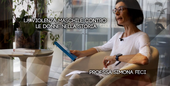 Ep6 La violenza maschile contro le donne nella storia - Simona Feci